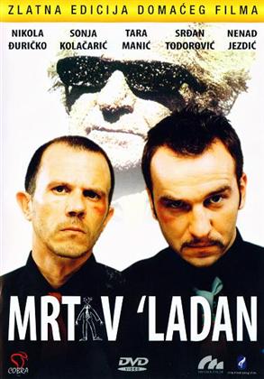 MRTAV LADAN  ( 2002 )