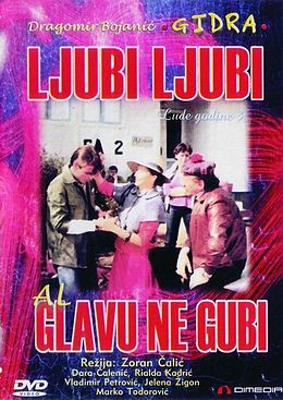 Zikina dinastija 3 LJUBI LJUBI AL GLAVU NE GUBI ( 1981 )