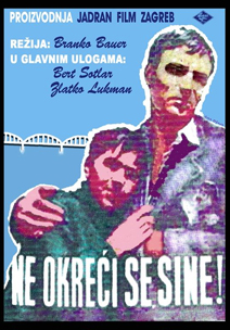 NE OKRECI SE SINE  ( 1956 )