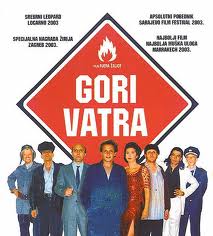 GORI VATRA ( 2004 )