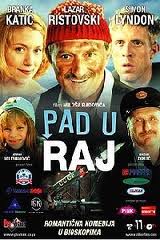 Pad u raj ( 2004 )