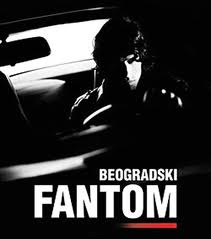 Beogradski Fantom ( 2009 )